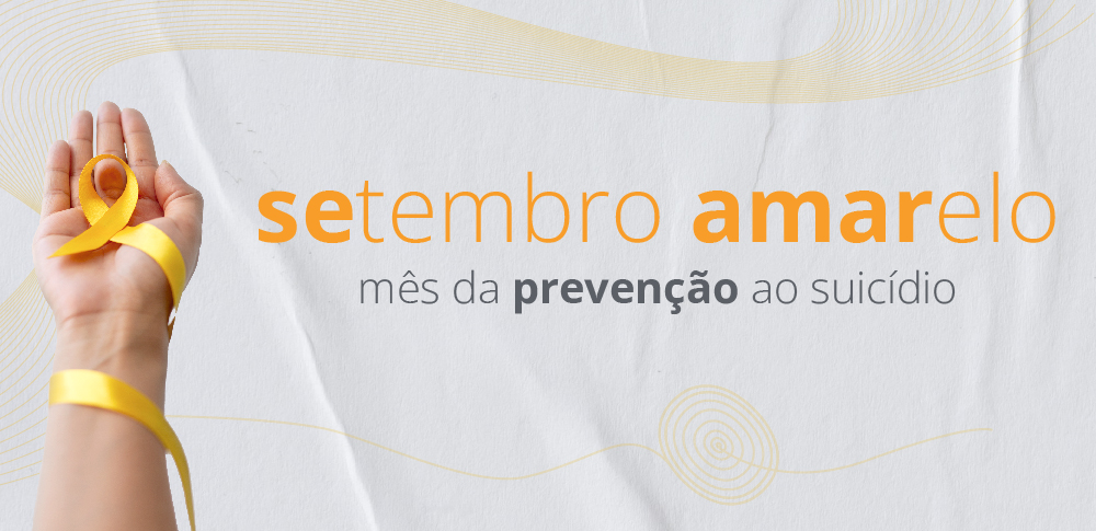 Setembro Amarelo: Um Movimento pela Vida e pela Saúde Mental