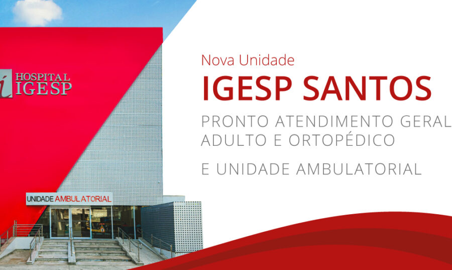 FINAL-Banner-Blog-Tras—Lançamento-IGESP-Santos-Pronto-Atendimento—24102025—v2